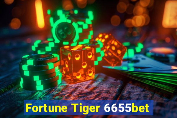 Fortune Tiger 6655bet